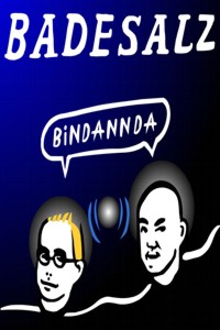 Badesalz - mit dem Programm "BINDANNDA!"