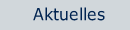 Aktuelles