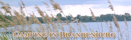   Lust auf Camping in Brandenburg?
