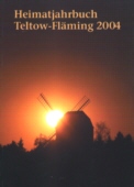 Unsere Heimat - Heimatjahrb�cher Teltow Fl�ming