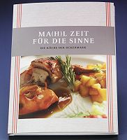 Uckermark-Kochbuch - Ma(h)l Zeit f�r die Sinne