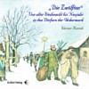 "Die Zw&ouml;lften" - Von alter Weihnacht bis Neujahr in den D&ouml;rfern der Uckermark