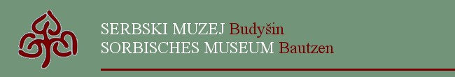 Serbski muzej - Sorbian Museum