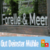 Alles ist...Gut Deinster M�hle - Restaurant | Tagungen | Fischverkauf | Stade