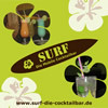 --- SURF --- Die mobile Cocktailbar 