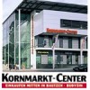 Kornmarkt - Center Bautzen, Bautzen, Einkaufszentrum