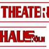 Theaterhaus Köln, Köln, Voorstelling